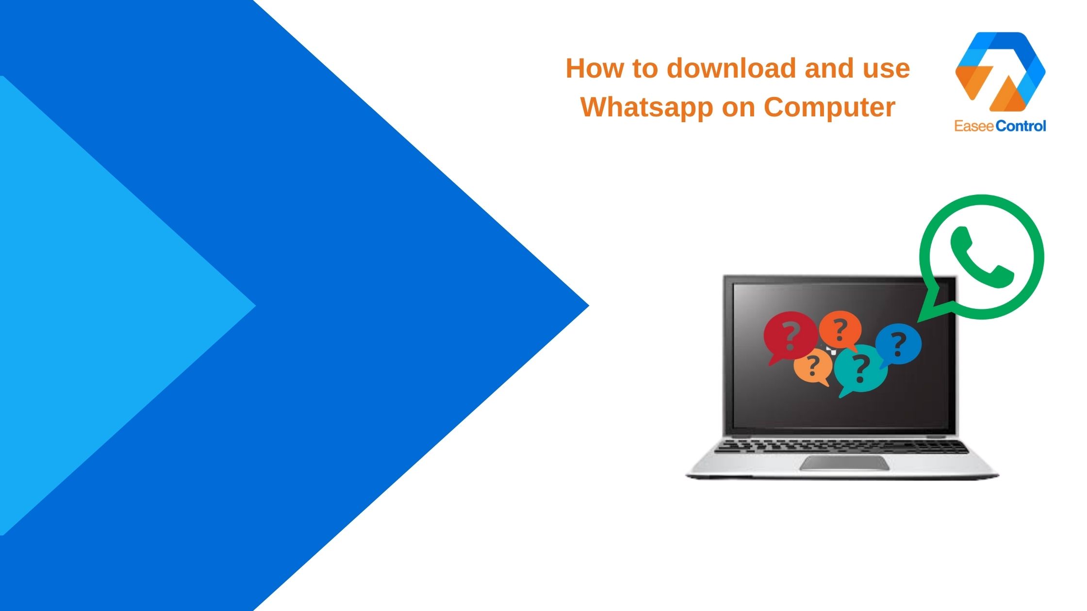 WhatsApp Web and WhatsApp Desktop